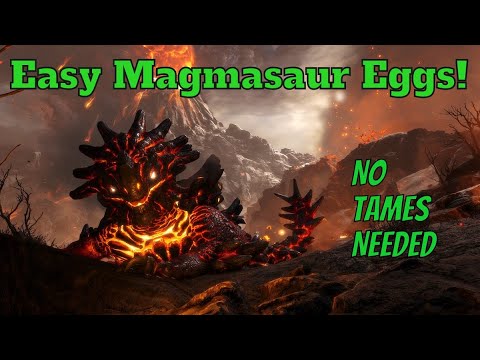 [ARK] Quick Guide to Easy Magmasaur Eggs NO TAMES NEEDED, SOLO FRIENDLY