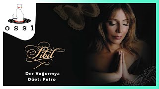 Sibil Feat. Petro / Der Voğormya / Merhamet Ya Rab / God Mercy Us