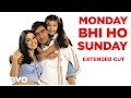 Dil Kya Kare - Monday Bhi Ho Sunday Video | Ajay Devgan, Mahima Dil Kya Kare - Monday Bhi Ho Sunday Video | Ajay Devgan, Mahima