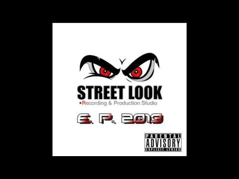 Street Look - Ovo je ulica [E. P. 2013]