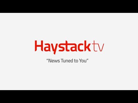 Haystack TV – News tuned to you