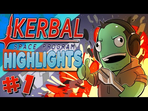 Kerbal Space Program - Highlights #1