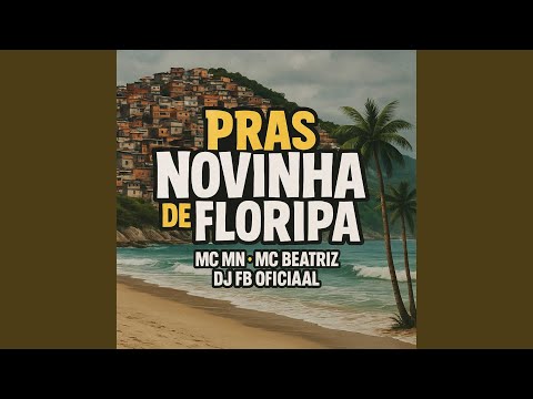 Pras Novinhas de Floripa