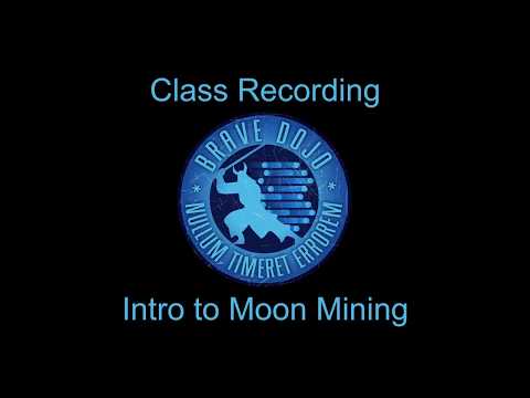 Dojo Intro to Moon Mining - Jan 2018