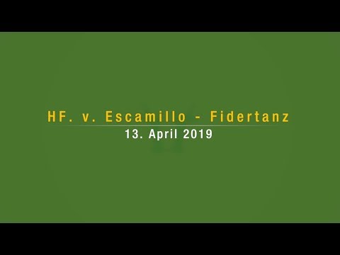 HF v. Escamillo - Fidertanz / geb. 13. April 2019