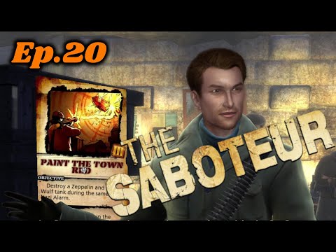Secret Stash Room and Painting the Town RED! - The Saboteur Ep 20