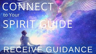 Connect with Your Spirit Guides - Receive Answers Messages Love & Healing (Awake & Sleep Meditation)