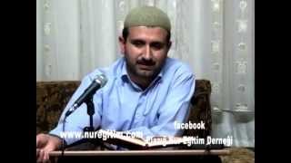 Risale-i Nur Dersi 25. 11. 2012 (Anlatan: Şahin Aslan)