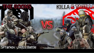 SPTarkov NPCs Battle #15: Killa & Tagilla Vs The Goons