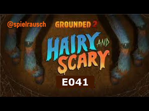 Hairy und Scary Update in Grounded 2🕷🐝|E41|Es geht weiter!|Blind Gaming|2025|PC|Deutsch