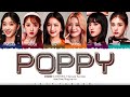 STAYC (스테이씨) - 'POPPY' (Korean Ver.) Lyrics [Color Coded_Han_Rom_Eng]