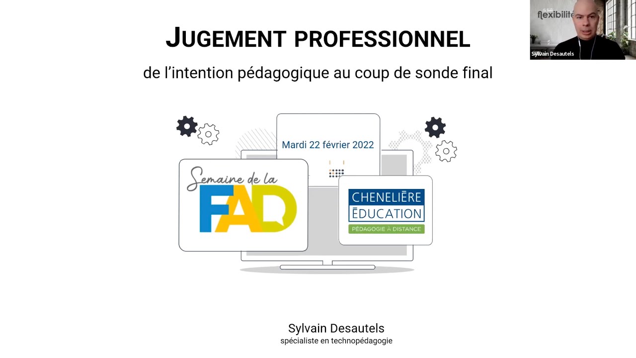 Semaine FAD 2022 : Le jugement professionnel : de l’intention pédagogique au coup de sonde final