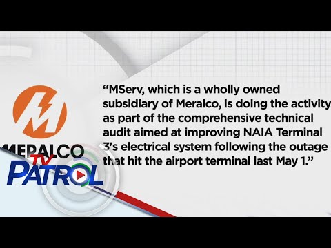 Meralco humingi ng paumanhin sa power interruption sa NAIA 3 noong June 9 TV Patrol