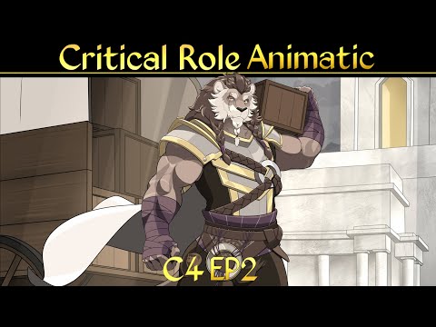 Critical Role Animatic - C4 E2 "Got Your Tongue"