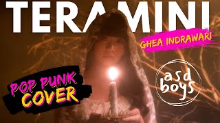 Download lagu TERAMINI - GHEA INDRAWARI  | POP PUNK COVER BY ASDBOYS mp3