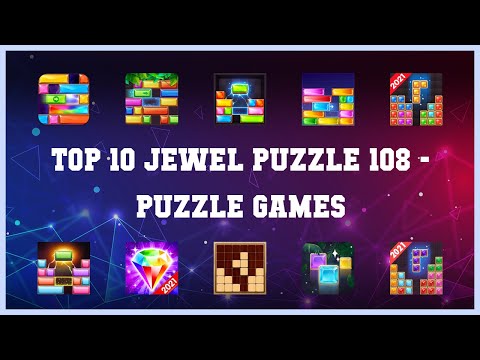 Top 10 Jewel Puzzle 108 Android Games