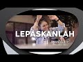 Jihan Audy - Lepaskanlah