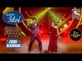 Arunita और Sanu Da जी की Singing है Magical | Indian Idol | Jodi Kamaal