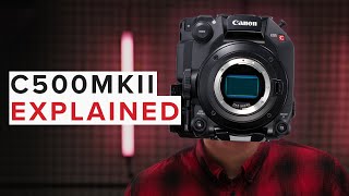 Video thumbnail for Canon EOS C500 Mark II  - Explained by CVP
