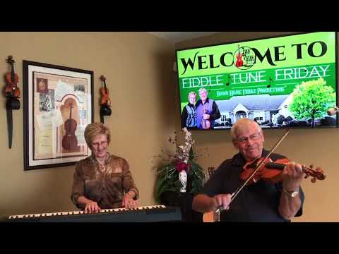 Fiddle Tune Friday - Cliff's Foxtrot & I Live Alone - Aug 7/20