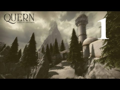 NetMoverSitan Plays - Quern: Undying Thoughts - Episode 1: Arcane Arrival