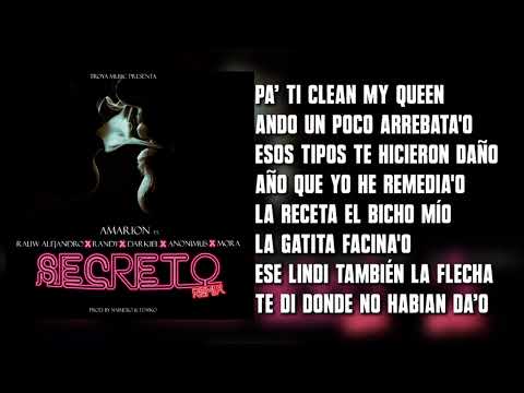 Amarion - Secreto (Remix) Ft. Rauw Alejandro, Randy, Darkiel, Anonimus & Mora (Letra)