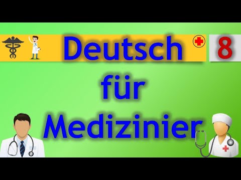 8 - Deutsch für Mediziner