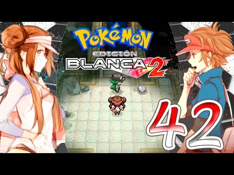 Pokemon Blanco 2 | Parte 42 | "N y el Orbe Blanco"