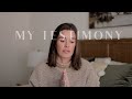 My Testimony