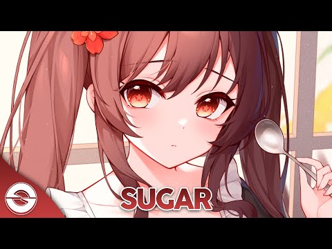 Nightcore - Sugar (Lyrics)