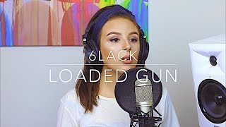 6LACK - Loaded Gun - LIVE COVER BY TIMA DEE (Explicit)
