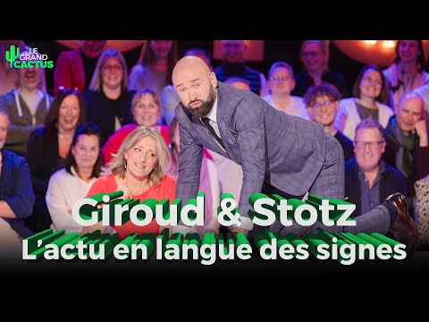 L'actu en langue des signes | Giroud & Stotz | Le Grand Cactus 163