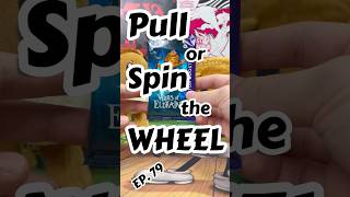 PULL OR SPIN THE WHEEL!!!! EP.79 #pokemon #unboxing #mtg  #pull  #wildsofeldraine