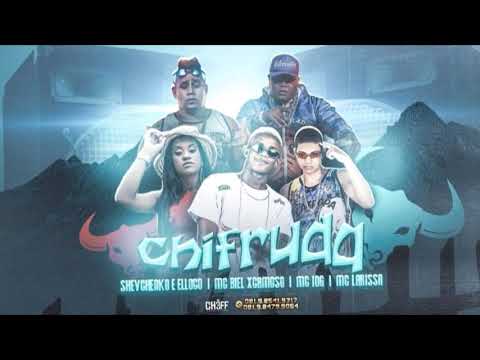 ● SHEVCHENKO E ELLOCO, BIEL XCAMOSO, MC 10G E MC LARISSA -CHIFRUDA  ( 10G NO BEAT )