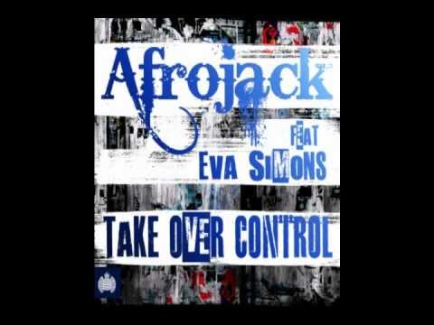 Afrojack Feat. Eva Simons - Take Over Control (Official Remix 2012) [Extended Mix]