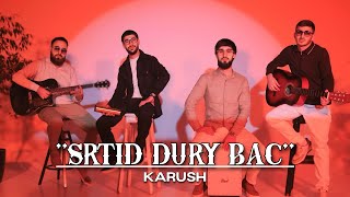 Karush - Srtid Dury Bac (2025)