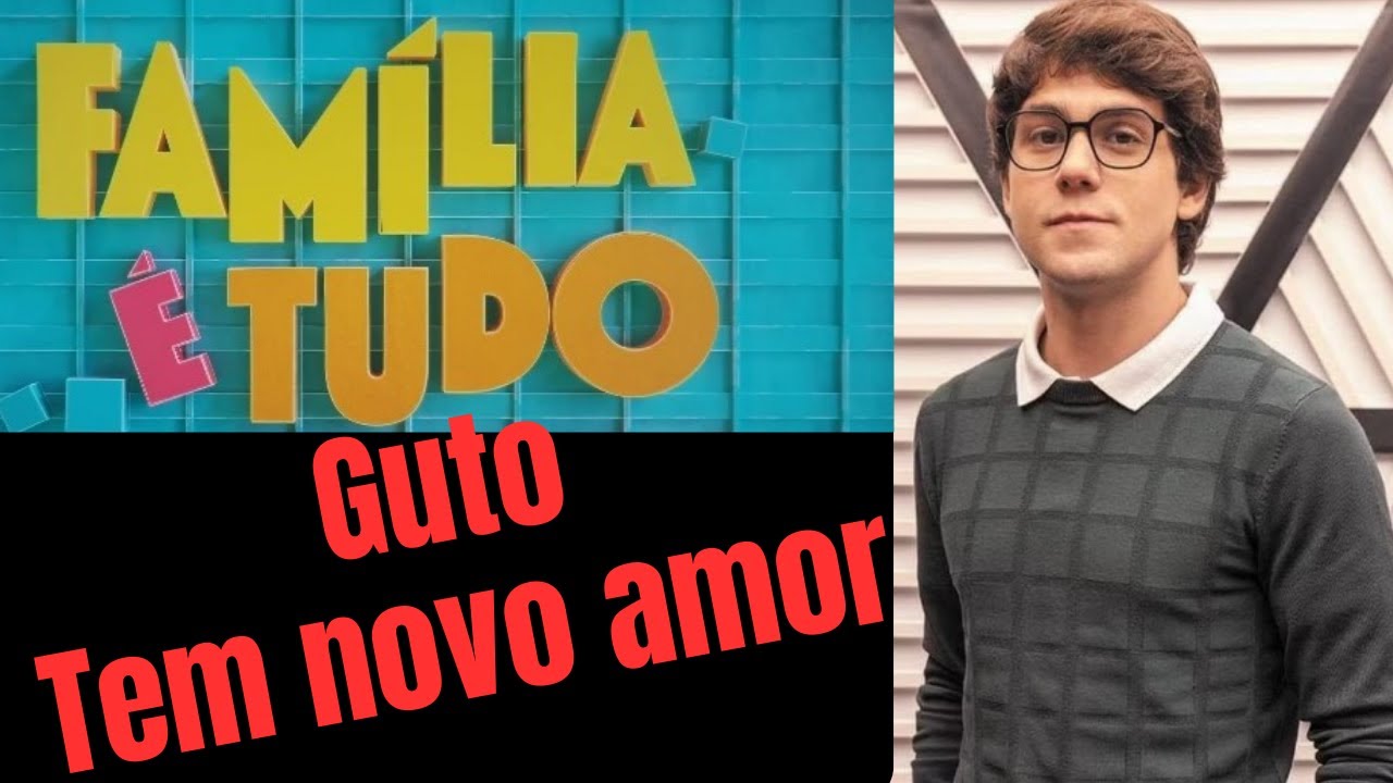 Novela Familia é Tudo!!! Novo casal surgindo!!!