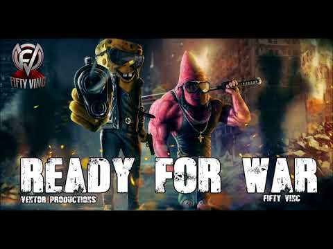 SpongeBOZZ - READY FOR WAR (INSTRUMENTAL) [prod. by FIFTY VINC & VentorProductions]