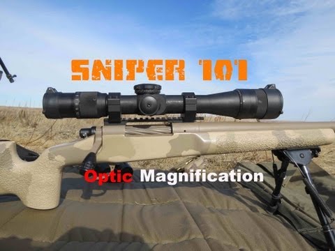 Long Range 101 Part 19 - Scope Magnification Values