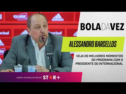 D'ALESSANDRO VOLTA UM DIA? | Alessandro Barcellos, presidente do Internacional é o Bola da Vez