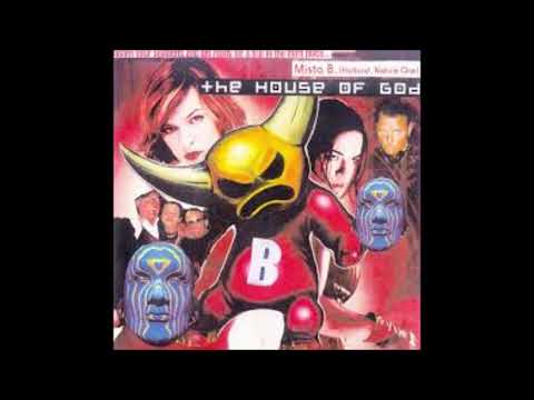 Mista B - the House of God