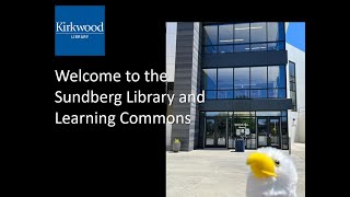 Welcome to the Sundberg Library and Learning Commons