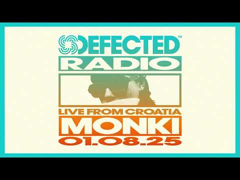 Defected Radio Show: Monki Live from Defected Croatia 2025