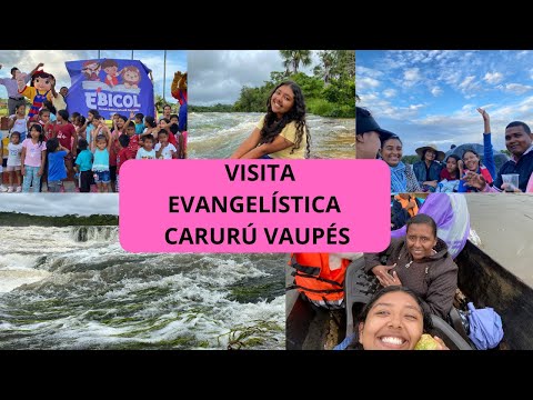 ✨VLOG VISITA EVANGELÍSTICA A CARURÚ VAUPÉS ✨