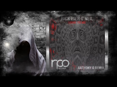 Rick Pier O'Neil – Come to Me (Anthony G Remix) [RPO Records]