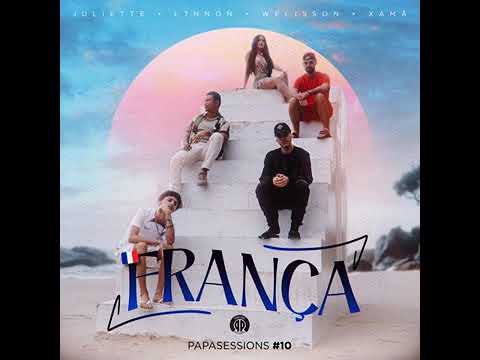 FRANÇA - Juliette feat. L7NNON & Xamã e Welisson e Papatinho (Áudio Oficial) {EuAnaMaria Oficial}