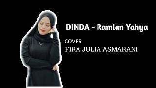 Download lagu LAGU ACEH | DINDA - RAMLAN YAHYA (LIRIK) | COVER - FIRA JULIA ASMARANI mp3