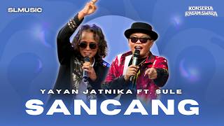 Download lagu YAYAN JATNIKA FT SULE - SANCANG mp3