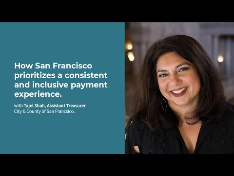 San Francisco prioritizes a consistent and inclusive payment experience