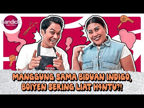 SANDICK - BOIYEN PESEK TAKUT COWO YANG DI KENALIN DICKY DIFIE, DI EMBAT ANWAR BAB!!